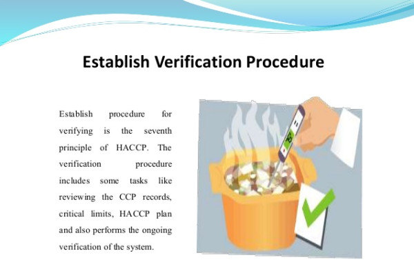 Chuyên đề HACCP: Thiết lập quy trình kiểm tra xác nhận